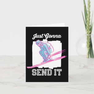 Just Gonna Send It Shirt Snowboarding  Card