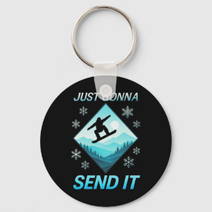 Just Gonna Send It - Skiing Funny Vintage Humor Key Ring