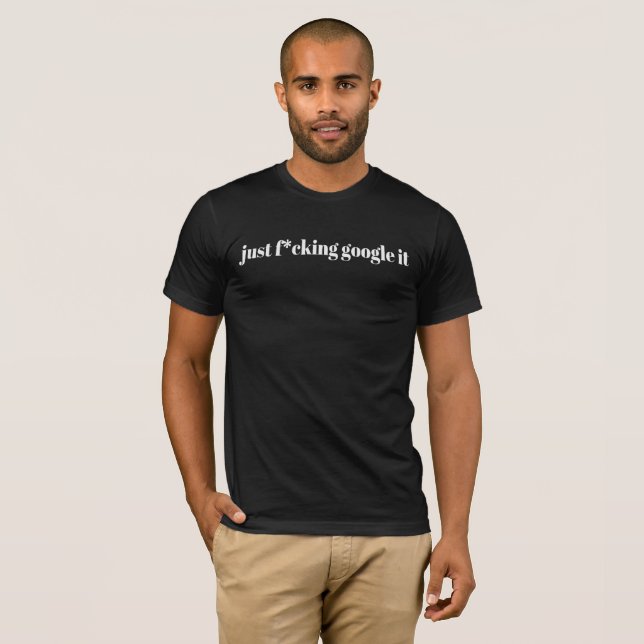 Just Google It Men's T-Shirt (Front Full)