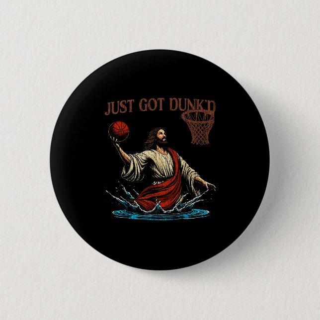 Just Got Dunked Funny Baptism Jesus Christian Bask 6 Cm Round Badge (Front)