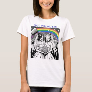 Just got married, LGBT, modern family T-Shirt