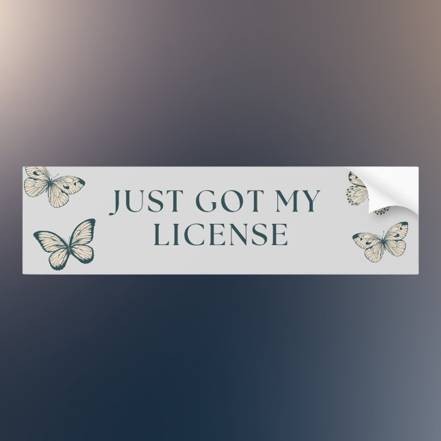 Just Got My License Bumper Sticker (Creator Uploaded)