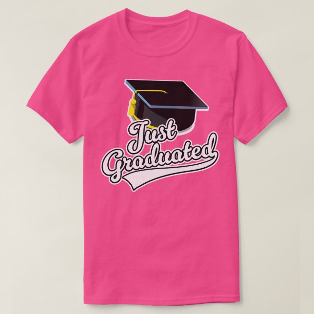 Just Graduated 1 T-Shirt (Design Front)