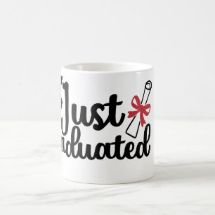 Just Graduated Diploma and Cap Your Year  Coffee Mug
