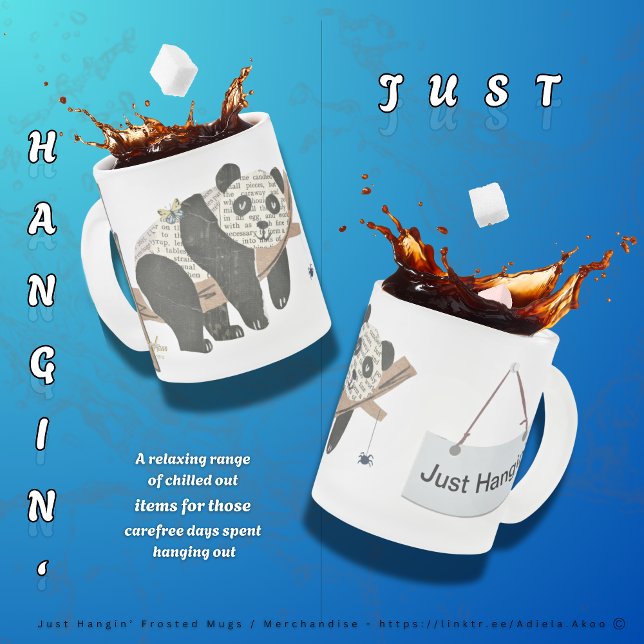 Just Hangin' Frosted Glass Mug - Adiela Akoo (Just Hangin' Frosted Mugs design by Poet Adiela Akoo. Shop my store for more fab finds & gr8t gifts!)