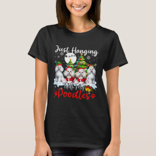 Just Hanging With My Poodles Xmas Three Santa Dogs T-Shirt