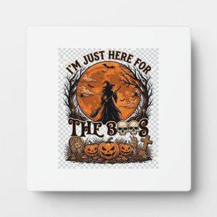Just Here Boos Halloween Witch Moon Pumpkins_1 Plaque