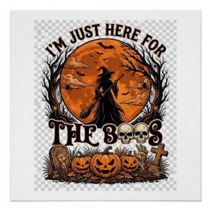Just Here Boos Halloween Witch Moon Pumpkins_1 Poster
