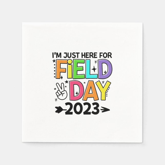 Just Here For Field Day 2023 Peace Sign Teacher St Napkin (Front)