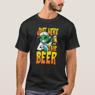 Just here for the beer pub crawl drinking alien T-Shirt