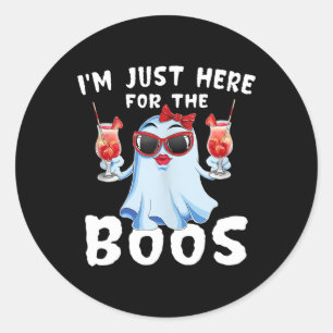 Just Here For The Boos Funny Ghost Halloween Drink Classic Round Sticker