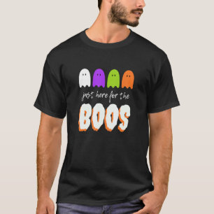 Just Here For The Boos Funny Halloween Booze Drink T-Shirt
