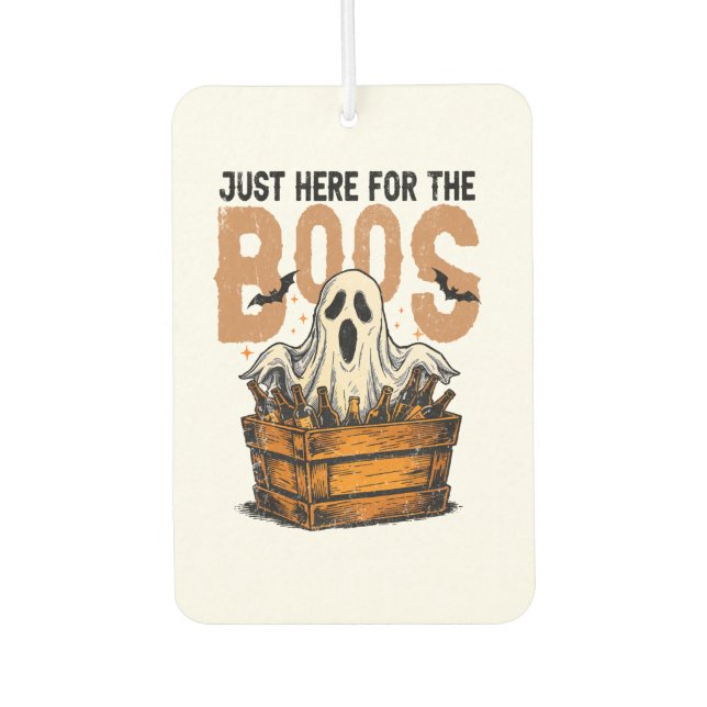 Just Here for the Boos Halloween Car Air Freshener (Front)