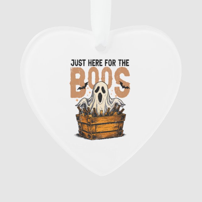 Just Here for the Boos Halloween Ornament (Front)