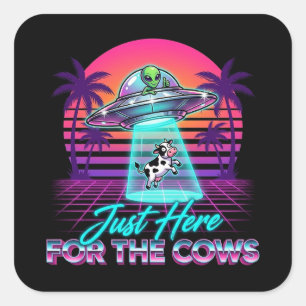Just Here for the Cows UFO Alien Neon Sticker