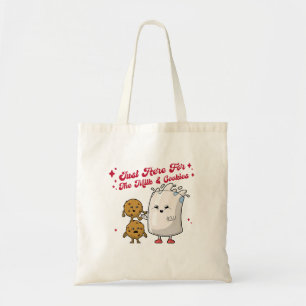 Just Here For The Milk And Cookies Holiday Tote Ba Bag