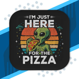Just Here for the Pizza Retro Space Funny Alien Paper Plate