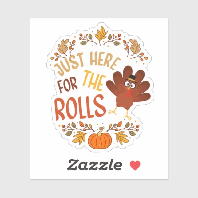 Just Here For The Rolls (Sheet)