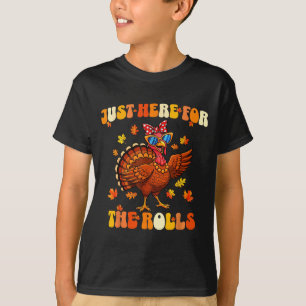 Just Here For The Rolls Thanksgiving Dinner Kids C T-Shirt
