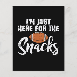 Just Here for The Snacks American Football Funny Flyer