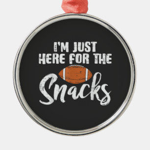 Just Here for The Snacks American Football Funny Metal Tree Decoration