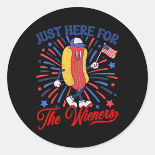 Just Here For The Wieners 4th Of July Hot Dog 2  Classic Round Sticker