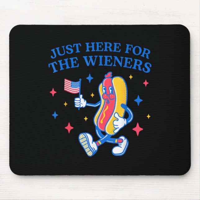 Just Here For The Wieners 4th Of July  Mouse Mat (Front)