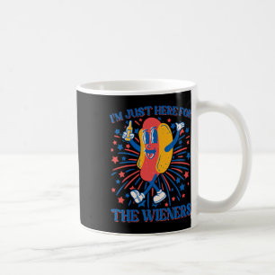 Just Here For The Wieners Hot Dog Funny 4th Of Jul Coffee Mug