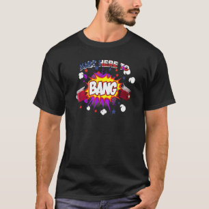 Just Here To Bang American Flag Fireworks 4th Of T-Shirt