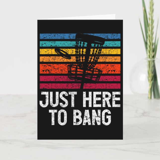 Just Here To Bang Disc Golf Player  Card (Front)