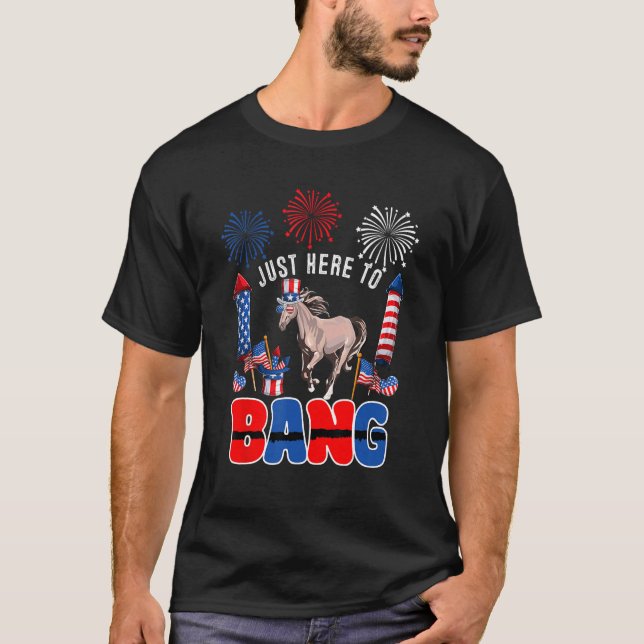 Just Here To Bang  Horse Sunglasses American Flag T-Shirt (Front)