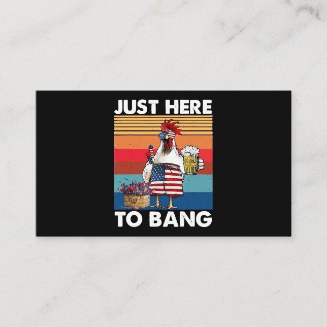 just here to bang usa flag chicken beer firework t business card (Front)