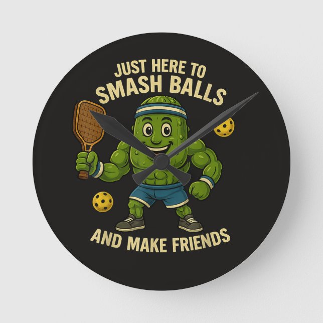Just Here to Smash Balls and Make Friends Round Clock (Front)