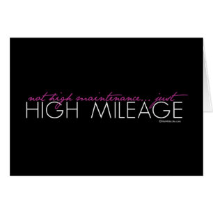 Just High Mileage