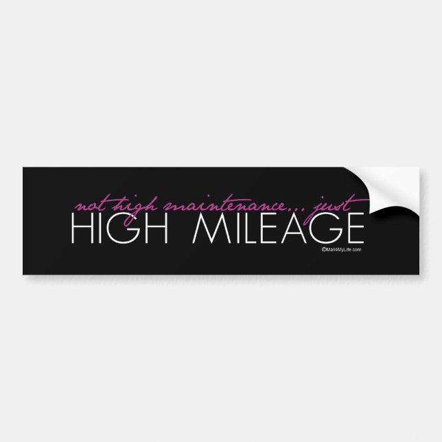 Just High Mileage Bumper Sticker (Front)