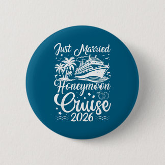 Just Honeymoon Cruise Matching Couples Married 6 Cm Round Badge