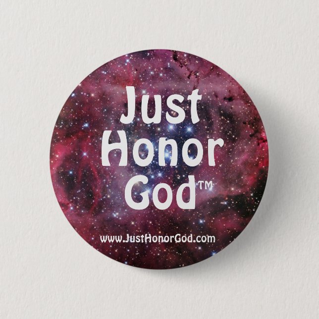 Just Honour God Button (Front)