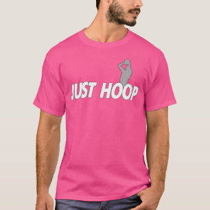 Just Hoop T-Shirt