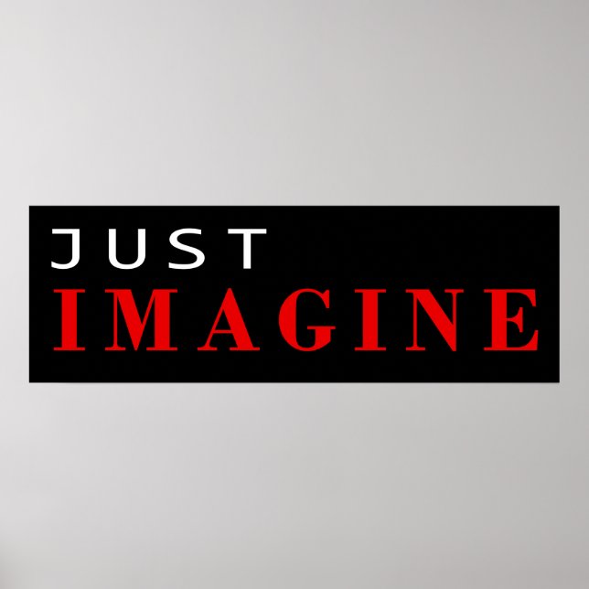 Just imagine poster (Front)