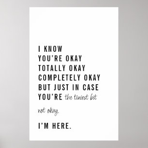 Just in Case You’re Not Okay Peer Support  Poster