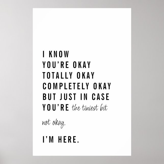 Just in Case You’re Not Okay Peer Support  Poster (Front)
