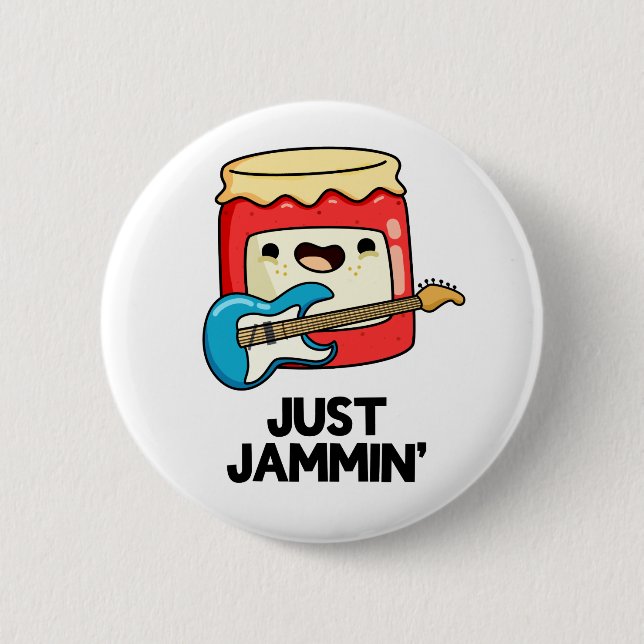 Just Jammin Funny Rocker Jam Pun  6 Cm Round Badge (Front)