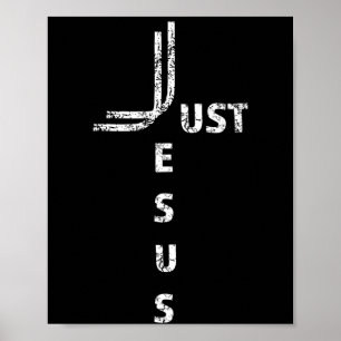 Just Jesus Minimal Cross Back Design For Christian Poster