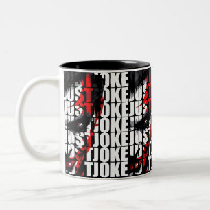 Just joke  Two-Tone coffee mug