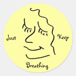 Just Keep Breathing Sticker