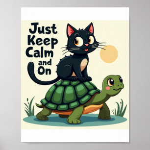 Just Keep Calm and Ride On Poster