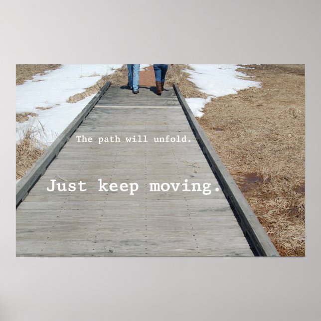 Just Keep Moving Poster (Front)