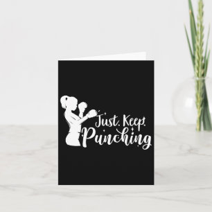 Just Keep Punching - Female Boxer Gifts Card