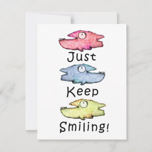 Just Keep Smiling! Colourful toothy fish Card