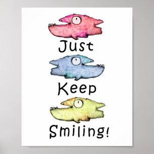 Just Keep Smiling! Colourful toothy fish Poster